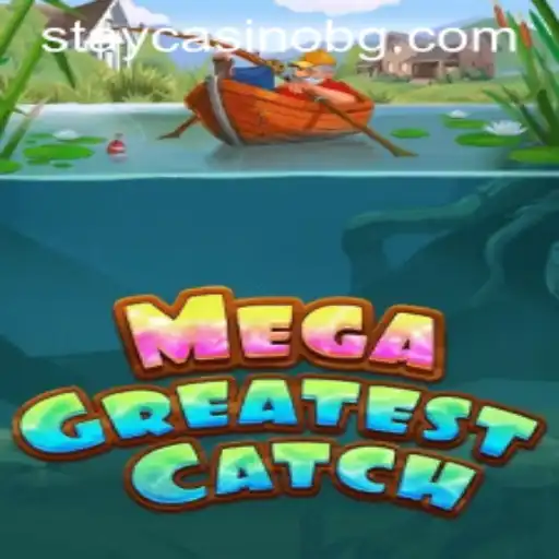 Unveiling the Thrilling World of MegaGreatestCatch